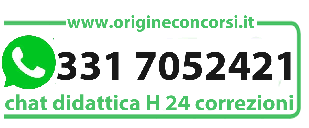 Numero-WhatsAppT 1 → ORIGINE CONCORSI SCUOLA WhatsApp contact banner for www.origineconorsi.it: green WhatsApp icon, phone number 3317052421, and the text 'chat didattica H24 correzioni' indicating around-the-clock educational chat support.