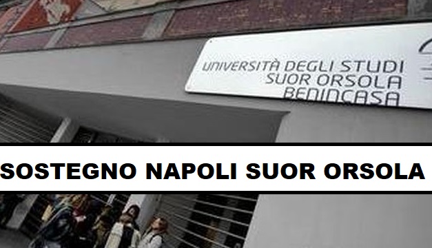Tracce Prova Scritta Tfa Suor Orsola Benincasa Orale II grado, voti, motivazionale, domande. Suor Orsola Benincasa